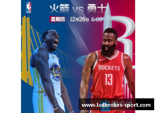 快船火箭第六场激战回顾：篮下对抗与绝杀争夺的终极较量